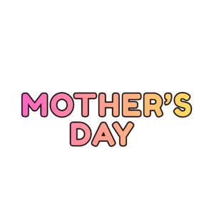 Mother's Day