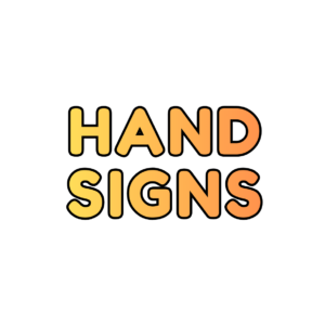 Hand Signs